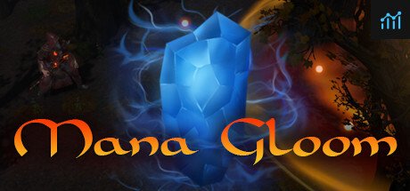 Mana Gloom PC Specs