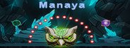 Manaya System Requirements