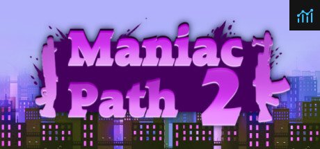 Maniac Path 2 PC Specs