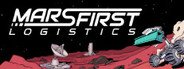 Mars First Logistics System Requirements