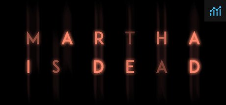 Martha is dead PC Specs