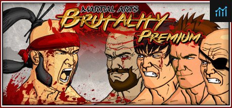 Martial Arts Brutality Premium PC Specs