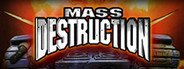 Mass Destruction System Requirements