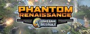 Can I Run Massive Assault: Phantom Renaissance?