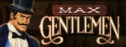 Max Gentlemen System Requirements