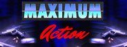 Maximum Action System Requirements