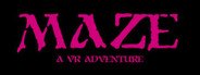 MAZE: A VR Adventure System Requirements