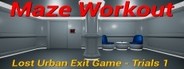 Maze Workout - Lost Urban Exit Game - Trials1 System Requirements