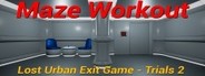 Maze Workout - Lost Urban Exit Game - Trials2 System Requirements