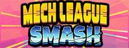 Mech League Smash System Requirements