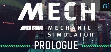 Mech Mechanic Simulator: Prologue PC Specs