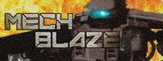 MECHBLAZE System Requirements