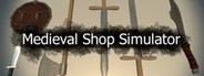 Medieval Shop Simulator System Requirements