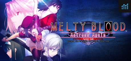 Melty Blood Actress Again Current Code PC Specs