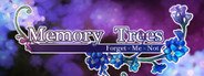 Memory Trees : forget me not System Requirements