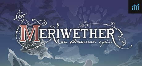 Meriwether: An American Epic PC Specs