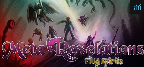 Meta Revelations - Ring Spirits PC Specs