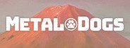 METAL DOGS System Requirements