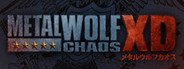 Metal Wolf Chaos XD System Requirements