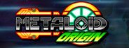 Metaloid : Origin System Requirements