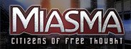 Miasma: Citizens of Free Thought System Requirements