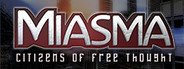 Miasma: Citizens of Free Thought System Requirements