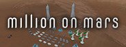 Million on Mars System Requirements