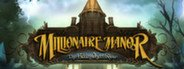 Can I Run Millionaire Manor?