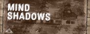 Mind Shadows System Requirements