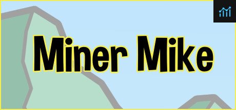 Miner Mike PC Specs