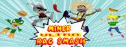 Miner Ultra Rag Smash System Requirements