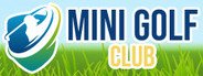 Mini Golf Club System Requirements