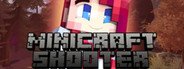 Minicraft Shooter System Requirements