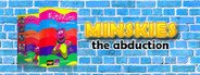 Minskies System Requirements