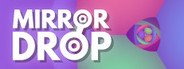Mirror Drop System Requirements