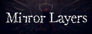 Mirror Layers System Requirements