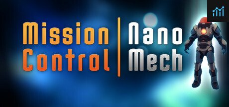 Mission Control: NanoMech PC Specs