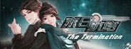 末日航路-The Termination System Requirements