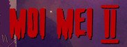 Moi Mei 2 System Requirements