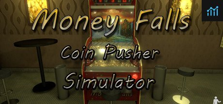 MoneyFalls - Coin Pusher Simulator PC Specs