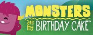 Can I Run Monsters Ate My Birthday Cake?