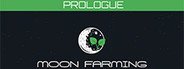 Moon Farming - Prologue System Requirements