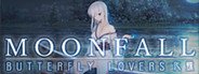 Can I Run MoonFall / Butterfly Lovers?
