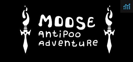 MOOSE antipoo adventure PC Specs
