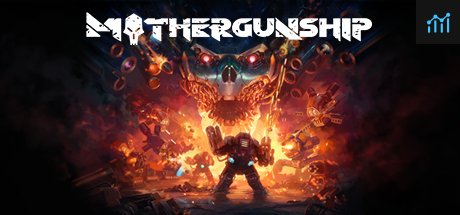 MOTHERGUNSHIP PC Specs