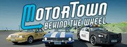 Motor Town: Behind The Wheel System Requirements