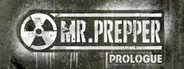 Mr. Prepper: Prologue System Requirements