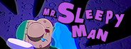 Mr. Sleepy Man System Requirements