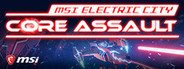 MSI Electric City: Core Assault System Requirements