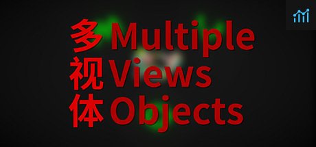 Multiple Views Objects 多视体 PC Specs
